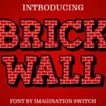 Brick Wall Font - Featured Image