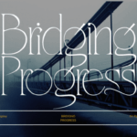 Bridging Progress Font - Featured Image