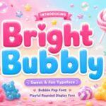 Bright Bubbly Font - Featured Image