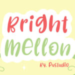 Bright Mellon Font - Featured Image