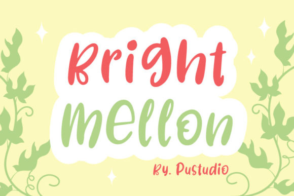 Bright Mellon Font - Featured Image