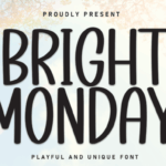 Bright Monday Font - Featured Image
