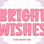 Bright Wishes Font - Featured Image