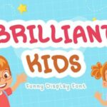 Brilliant Kids Font - Featured Image