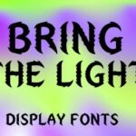 Bring the Light Font - Featured Image