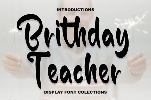 Brithday Teacher Font - Featured Image