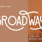 Broadway Font - Featured Image
