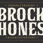 Brock Hones Font - Featured Image