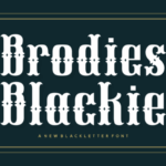 Brodies Blackie Font - Featured Image