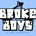 Broke Boys Font - Featured Image