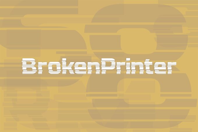 BrokenPrinter Font - Featured Image