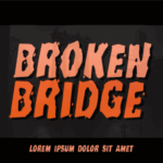 Broken Bridge Font - Featured Image