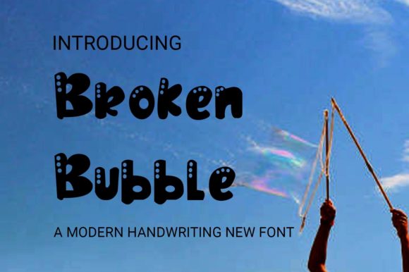 Broken Bubble Font - Featured Image