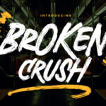 Broken Crush Font - Featured Image