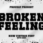 Broken Feeling Font - Featured Image