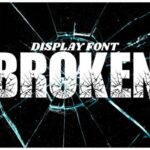 Broken Font - Featured Image