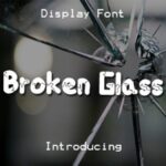 Broken Glass Font - Featured Image