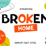Broken Home Font - Featured Image
