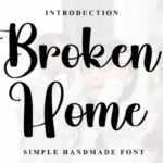 Broken Home Font - Featured Image