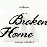 Broken Home Font - Featured Image