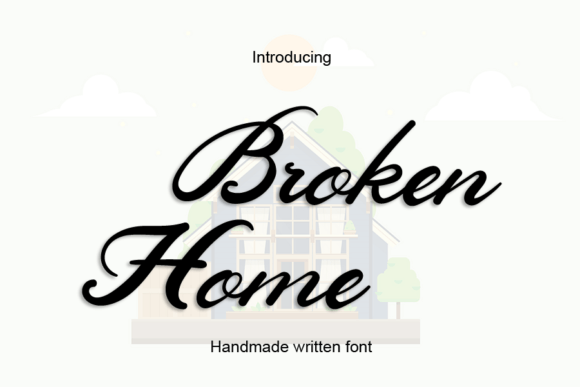 Broken Home Font - Featured Image