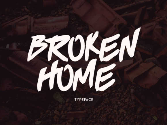 Broken Home Font - Featured Image
