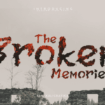 Broken Memories Font - Featured Image