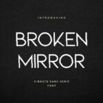 Broken Mirror Font - Featured Image