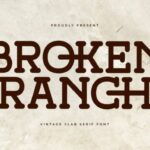Broken Ranch Font - Featured Image