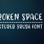 Broken Space Font - Featured Image