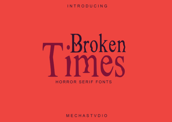 Broken Times Font - Featured Image