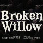 Broken Willow Font - Featured Image