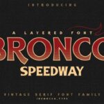 Bronco Speedway Font - Featured Image