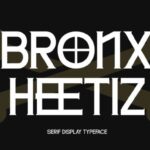 Bronxheetiz Font - Featured Image