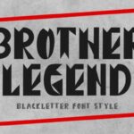 Brother Legend Font - Featured Image