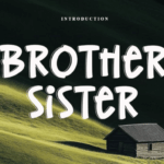 Brother Sister Font - Featured Image