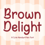 Brown Delight Font - Featured Image