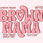 Brown Mama Font - Featured Image