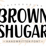 Brown Shugar Font - Featured Image