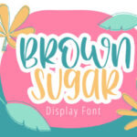 Brown Sugar Font - Featured Image