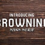 Browning Font - Featured Image