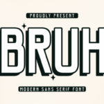 Bruh Font - Featured Image