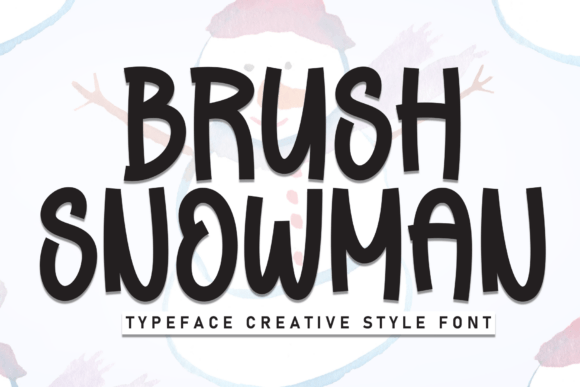 Brush Snowman Font - Featured Image