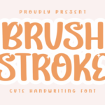 Brushstroke Font - Featured Image