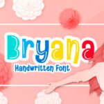Bryana Font - Featured Image
