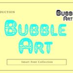 Bubble Art Font - Featured Image