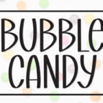 Bubble Candy Font - Featured Image