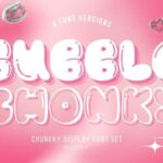 Bubble Chonky Font - Featured Image