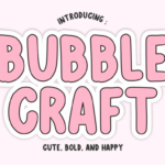 Bubble Craft Font - Featured Image