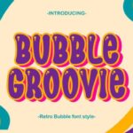 Bubble Groovie Font - Featured Image